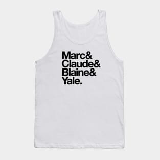 WED Fab Four - Marc Claude Blaine Yale Tank Top